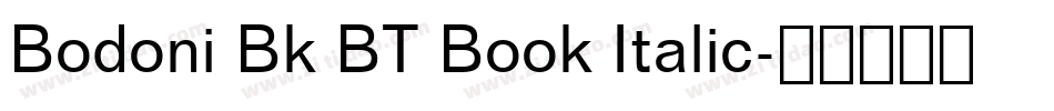 Bodoni Bk BT Book Italic字体转换